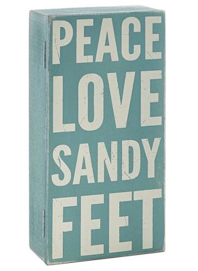 Peace Love and Sandy Feet Box Sign