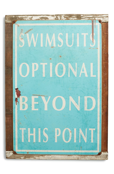 Swimsuits Optional Beyond This Point Sign